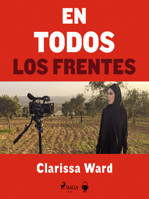 Title details for En todos los frentes by Clarissa Ward - Available